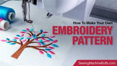 how to make your own embroidery designs and why it's important to have a unique style