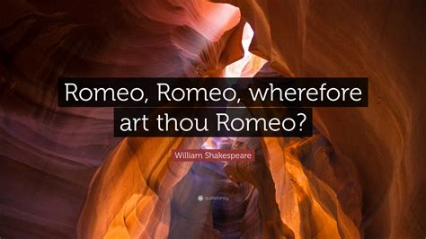 Wherefore Art Thou Romeo? A Quest for Love and Its Infinite Manifestations